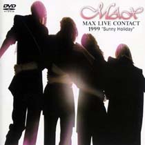 MAX LIVE CONTACT 1999